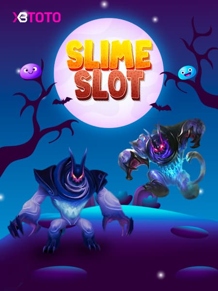 SLIME SLOT